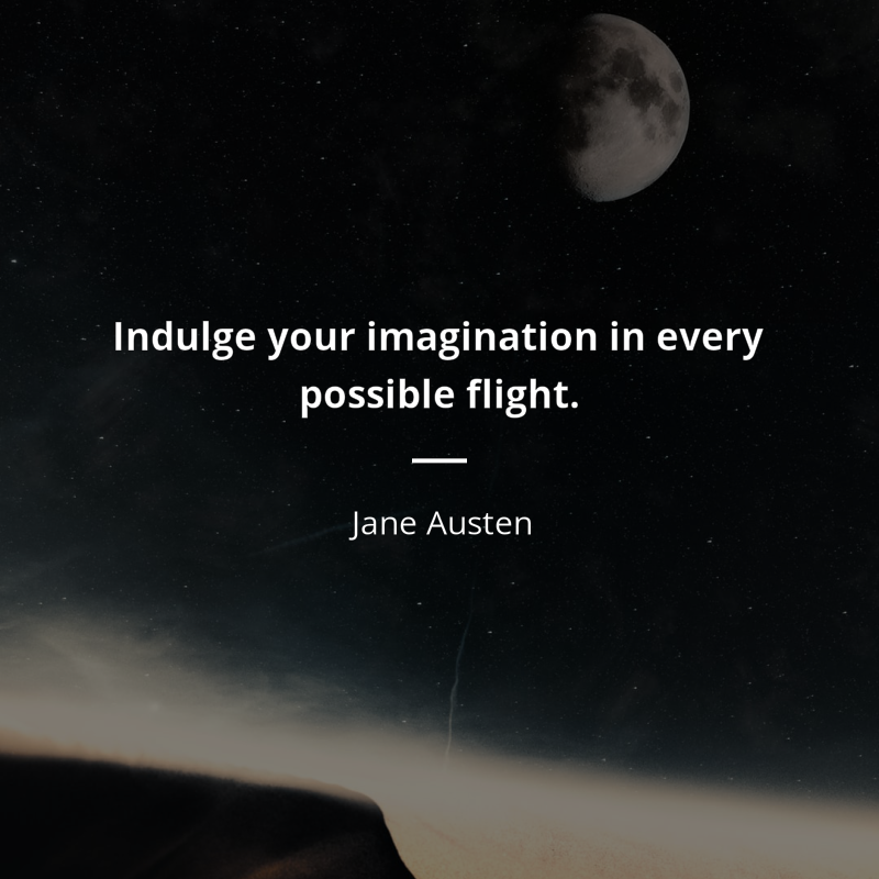 Jane Austen frase: “Indulge your imagination in every possible flight.”