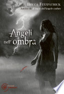 Angeli nell'ombra