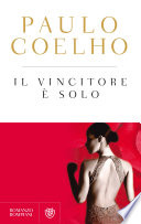 Il vincitore è solo