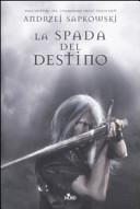 La spada del destino