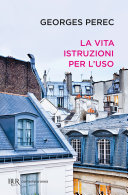La vita, istruzioni per l'uso
