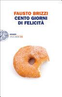 Cento giorni di felicità