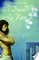Il dardo e la rosa