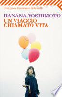 Un viaggio chiamato vita