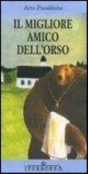 Il migliore amico dell'orso