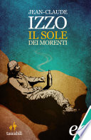 Il sole dei morenti