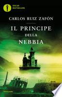Il principe della nebbia