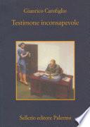 Testimone inconsapevole