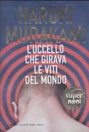 L'uccello che girava le Viti del Mondo