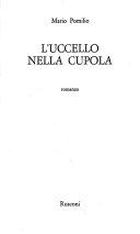 L'uccello nella cupola