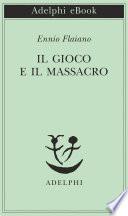 Il gioco e il massacro