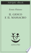 Il gioco e il massacro