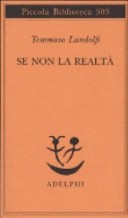 Se non la realtà