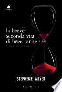 La breve seconda vita di Bree Tanner