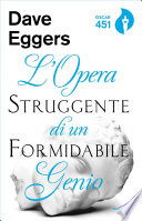 Frasi Da Libro L Opera Struggente Di Un Formidabile Genio Dave Eggers Citazioni E Frasi Celebri