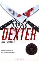 Doppio Dexter