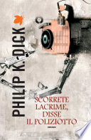 Scorrete lacrime, disse il poliziotto