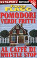 Pomodori verdi fritti al caffè di Whistle Stop