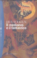 Il medioevo e il fantastico