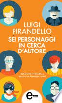 Sei personaggi in cerca d'autore