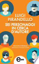 Sei personaggi in cerca d'autore