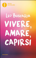 Vivere, amare, capirsi