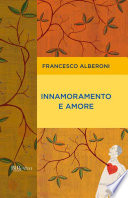 Innamoramento e amore