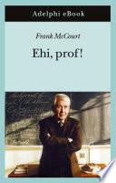 Ehi, prof!