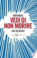 Vedi di non morire