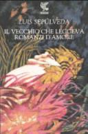 Il vecchio che leggeva romanzi d'amore