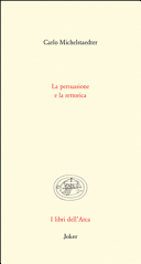 La persuasione e la rettorica