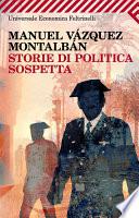 Storie di politica sospetta