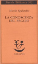 La conoscenza del peggio