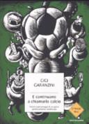 E continuano a chiamarlo calcio