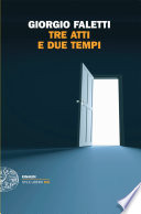 Tre atti e due tempi