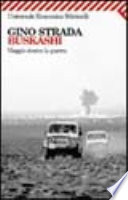 Buskashì. Viaggio dentro la guerra